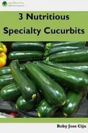 Hobby - ostatné 3 Nutritious Specialty Cucurbits - Jose Ciiju Roby