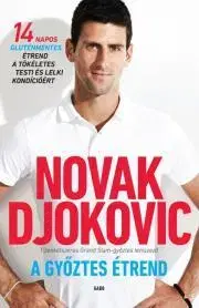 Kuchárky - ostatné A győztes étrend - Novak Djokovič