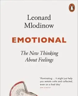Psychológia, etika Emotional - Leonard Mlodinow