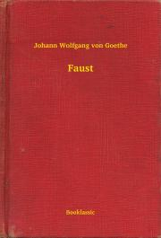 Svetová beletria Faust - Johann Wolfgang von Goethe