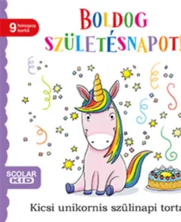 Leporelá, krabičky, puzzle knihy Boldog születésnapot! - Kicsi unikornis szülinapi tortája - Daniela Gamba