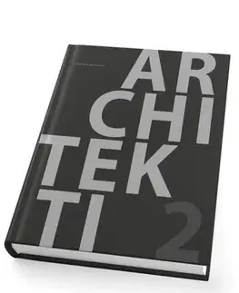 Architektúra Architekti 2 - Alena Melicharová