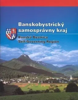 Slovenské a české dejiny Banskobystrický samosprávny kraj