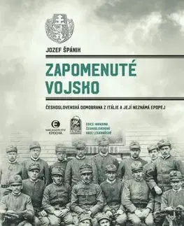 Vojnová literatúra - ostané Zapomenuté vojsko - Jozef Špánik