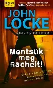 Detektívky, trilery, horory Mentsük meg Rachelt! - John Locke