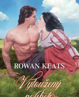 Historické romány Vytoužený polibek - Rowan Keats