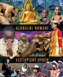 Cestopisy Globálni nomádi: Cestopisný výber