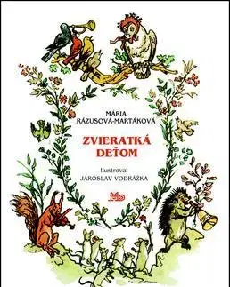 Leporelá, krabičky, puzzle knihy Zvieratká deťom - Mária Rázusová-Martáková,Jaroslav Vodrážka