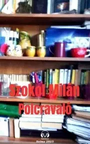 Svetová beletria Polcravaló - Szokol Milán