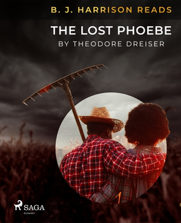 Svetová beletria Saga Egmont B. J. Harrison Reads The Lost Phoebe (EN)