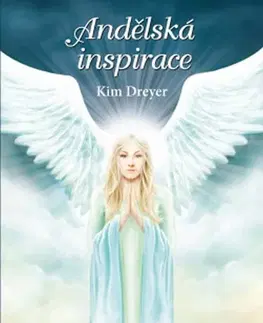 Anjeli Andělská inspirace - Kniha + 44 karet - Kim