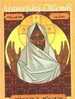 Východné náboženstvá Aramejský otčenáš