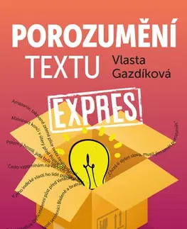 Učebnice pre ZŠ - ostatné Porozumění textu expres - Vlasta