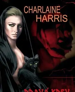 Sci-fi a fantasy Pravá krev Bezpochyby mrtví - Charlaine Harris