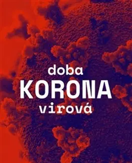 Eseje, úvahy, štúdie Doba koronavirová - Kolektív autorov