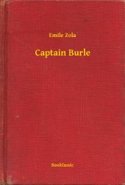 Svetová beletria Captain Burle - Émile Zola