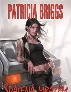 Sci-fi a fantasy Mercy Thompson 7: Spálená mrazem - Patricia Briggs