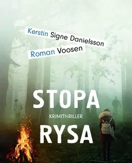 Detektívky, trilery, horory Stopa rysa - Kerstin Signe Danielsson,Roman Voosen
