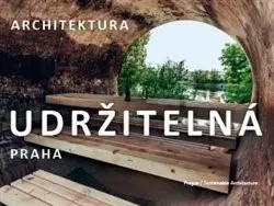 Architektúra Praha / Udržitelná architektura - Dan Merta