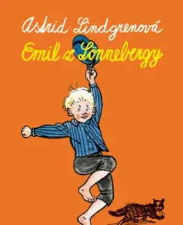 Dobrodružstvo, napätie, western Emil z Lönnebergy - Astrid Lindgren,Mária Bratová
