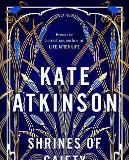 Detektívky, trilery, horory Shrines of Gaiety - Kate Atkinsonová