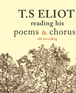 Poézia Saga Egmont T.S. Eliot Reading Poems (EN)