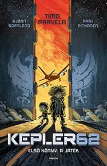 Dobrodružstvo, napätie, western Kepler 62 - A játék - Kolektív autorov
