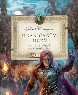 Fantasy, upíri Hraničářův učeň (Kniha třináctá) - John Flanagan