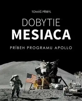 História Dobytie Mesiaca - Tomáš Přibyl