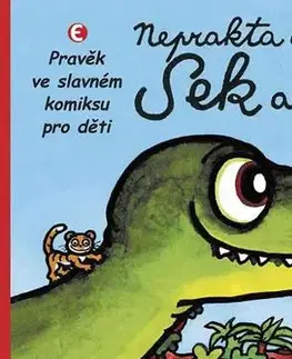 Komiksy Sek a Zula - Pravěk ve slavném komiksu pro děti - 2.vydání - Miloslav Švandrlík