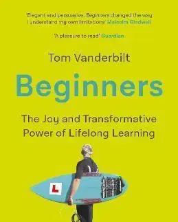 Rozvoj osobnosti Beginners - Tom Vanderbilt