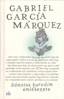 Svetová poézia Bánatos kurváim emlékezete - Gabriel García Márquez