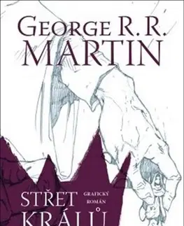 Komiksy Střet králů - Komiks - George R. R. Martin