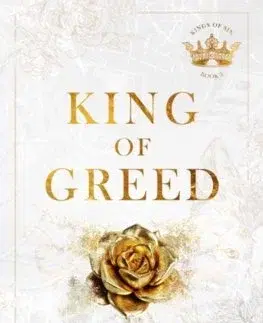 Romantická beletria King of Greed - Ana Huang