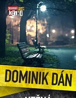 Detektívky, trilery, horory Nežná fatamorgána - Dominik Dán