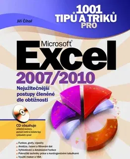 Počítačová literatúra - ostatné 1001 tipů a triků pro Microsoft Excel 2007/2010 - Jiří Čihař