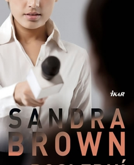 Romantická beletria Poslední interview - 3.vydání - Sandra Brownová