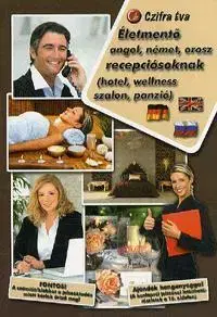 Jazykové učebnice, slovníky Életmentő angol, német, orosz recepciósoknak - Éva Czifra