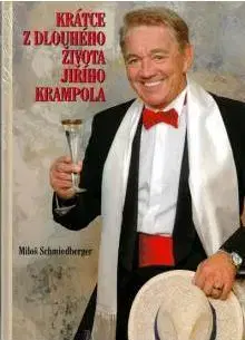 Biografie - ostatné Krátce z dlouhého života - Miloš Schmiedberger