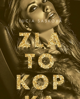 Slovenská beletria Zlatokopka, 2. vydanie - Lucia Sasková