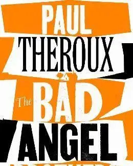 Svetová beletria The Bad Angel Brothers - Paul Theroux