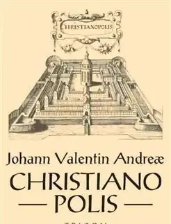 Filozofia Christianopolis - Johann Valentin Andreae