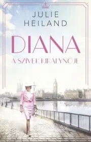 Osobnosti Diana, a szívek királynője - Julie Heiland