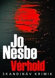 Detektívky, trilery, horory Vérhold - Jo Nesbo