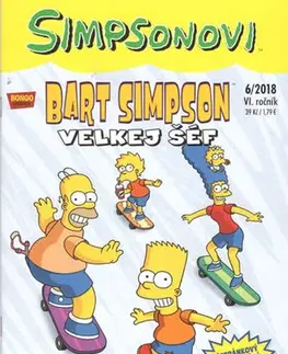 Komiksy Simpsonovi - Bart Simpson 6/2018 - Velkej šéf - Kolektív autorov