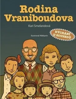 Dobrodružstvo, napätie, western Rodina Vraniboudova - Kari Smelandová