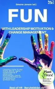 Svetová beletria Fun with Leadership Motivation & Change Management - Simone Janson