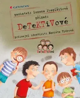 Pre chlapcov Detektivové - Zuzana Pospíšilová,Markéta Vydrová