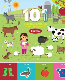 Nalepovačky, vystrihovačky, skladačky 101 vecí na hľadanie a nalepovanie: Farma