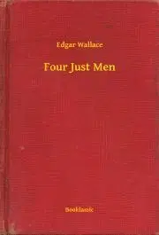 Svetová beletria Four Just Men - Edgar Wallace